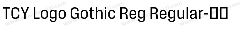 TCY Logo Gothic Reg Regular字体转换